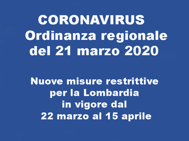 Aggiornamento Coronavirus del 22 Marzo – Disposizione Regionale