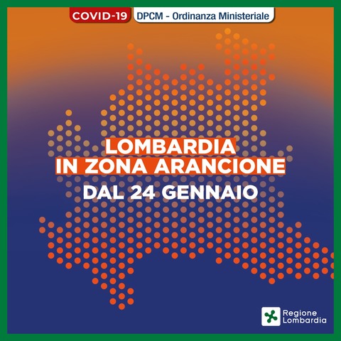 La Lombardia in Zona Arancione dal 24 gennaio 2021