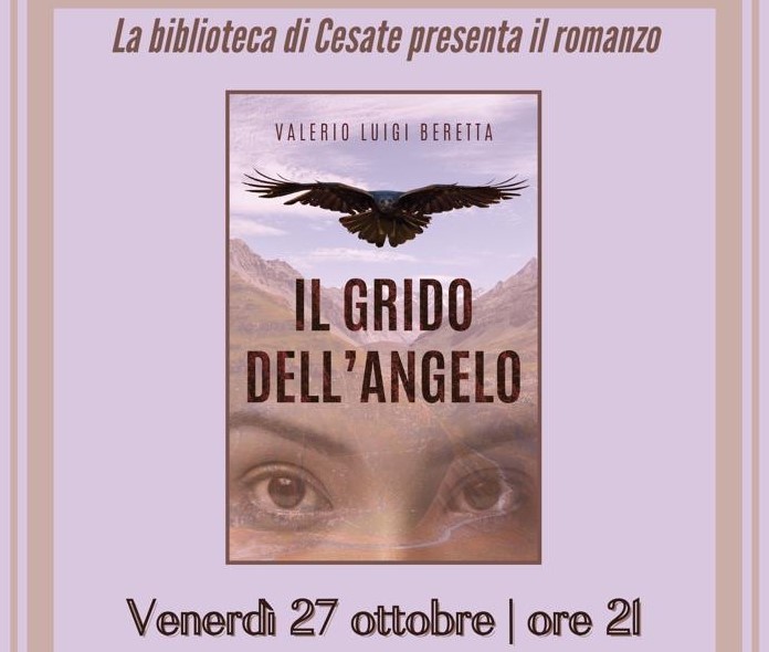 Presentazione del nuovo romanzo di Valerio Beretta “Il Grido dell’Angelo”